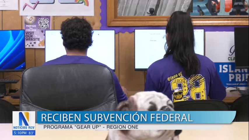 Programa Gear Up de Region One recibe subvención federal para programas escolares