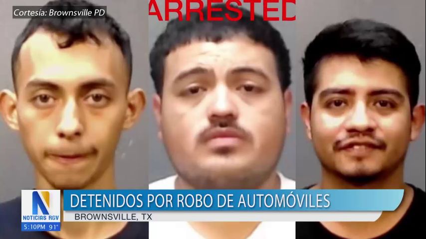 Tres Personas Detenidas Por Robo De Autos En Brownsville