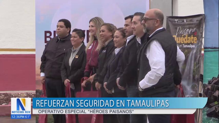 Refuerzan la seguridad con un programa turístico en Tamaulipas, México