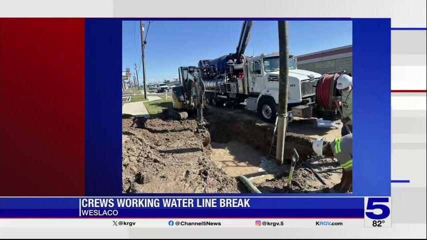 City of Weslaco fixing waterline break, some residents may be affected