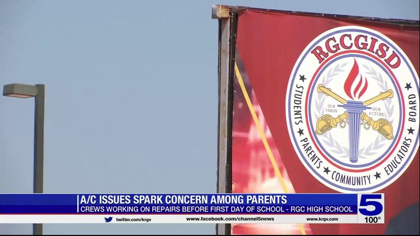 A/C system raising concerns for parents at Rio Grande City High School