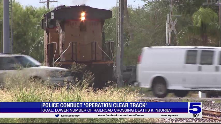 Harlingen Police Department operation aims to lower injuries, deaths at railroad crossings