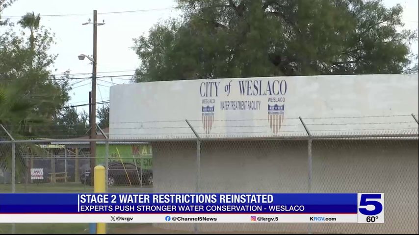 City of Weslaco reinstates stage 2 water restrictions