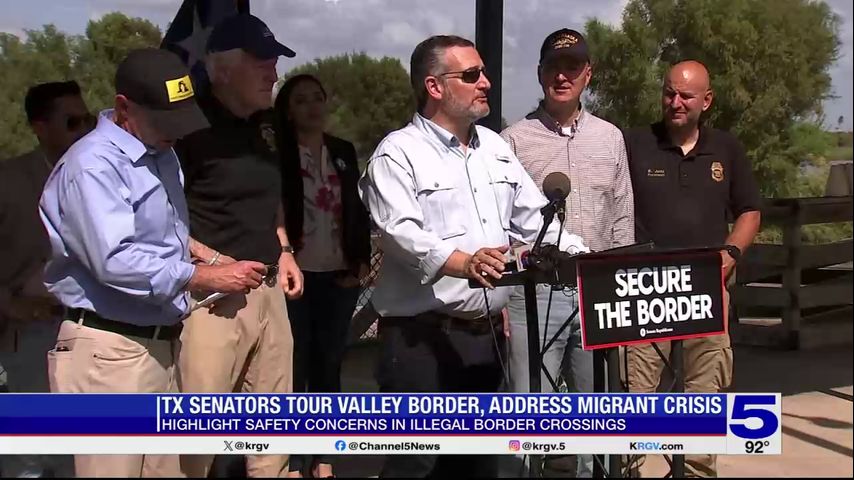 Cornyn and Cruz lead senators on border tour in the Valley