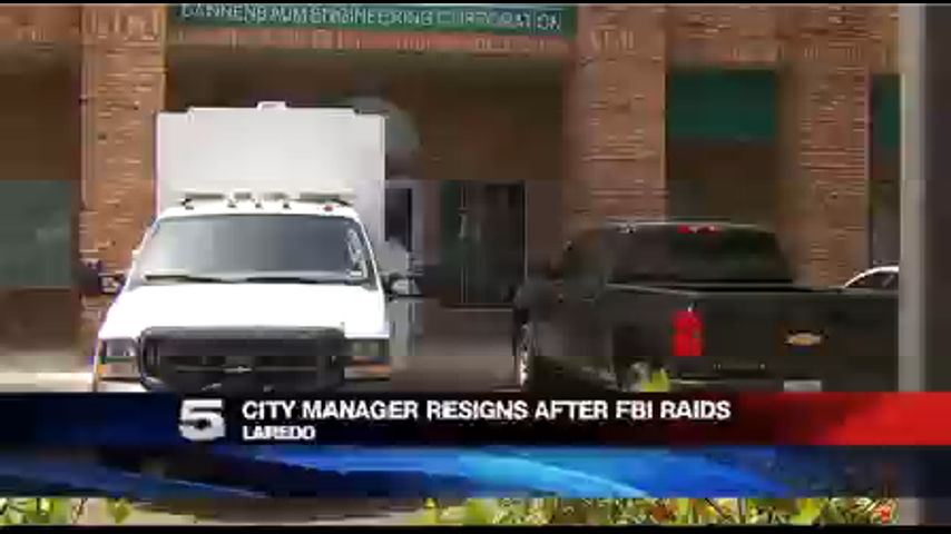 Laredo City Manager Resigns after FBI Raids