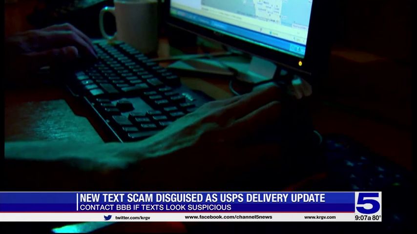 South Texas Better Business Bureau warns of new texting scam