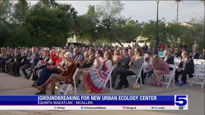 Groundbreaking held for $52 million urban ecology center in McAllen