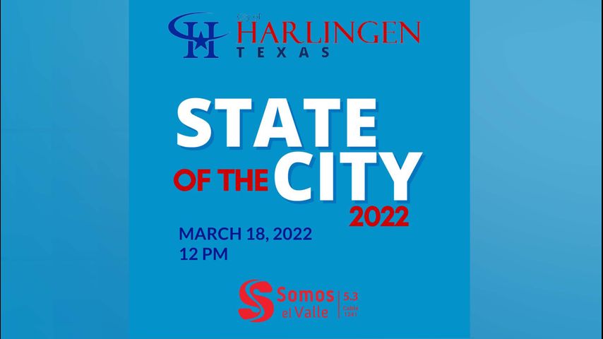 WATCH LIVE: Harlingen State of the City Address