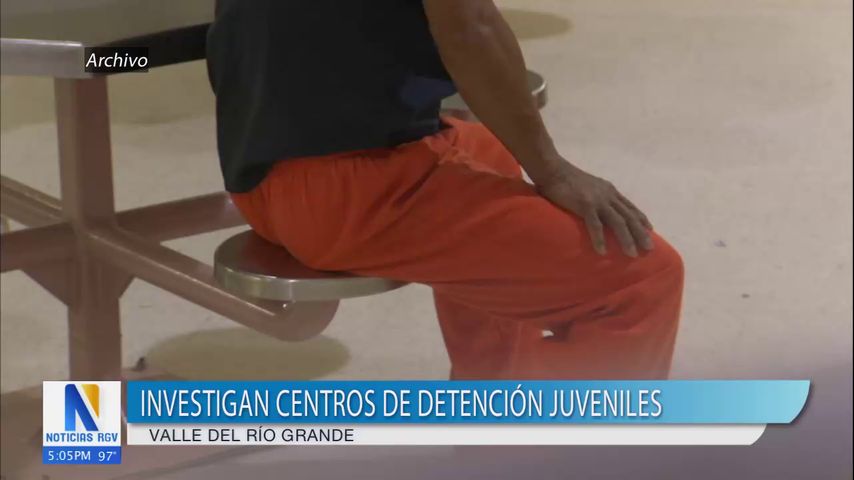 El Centro de Detención Juvenil de Edinburg es uno de los cinco en Texas con condiciones inconstitucionales