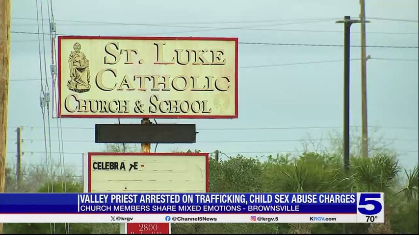 Brownsville parishioners react to arrest of former priest