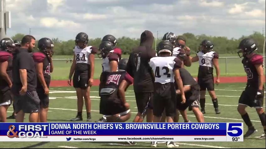 Game of the Week: Donna North Chiefs vs. Brownsville Porter Cowboys