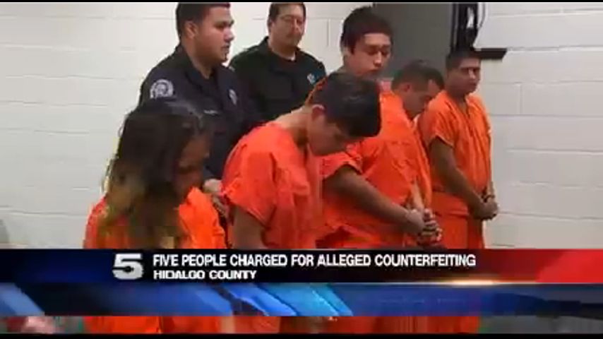 5 Charged for Alleged Counterfeiting in Hidalgo Co.