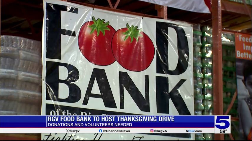 RGV Food Bank to host Thanksgiving food drive to help feed families