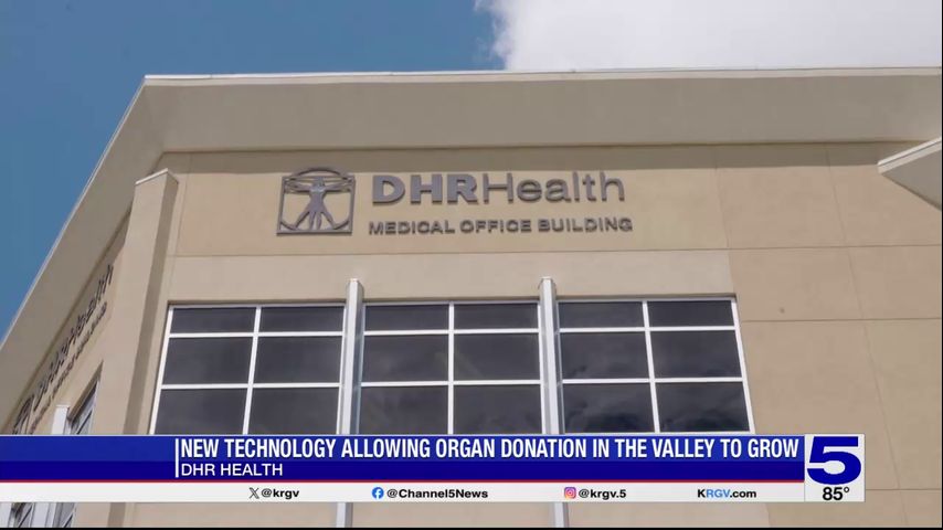 DHR Health Transplant Institute providing hope to Valley residents