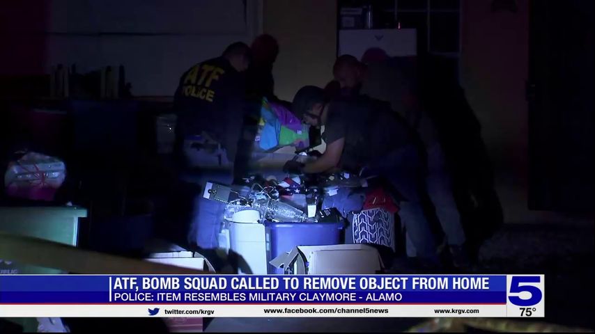 ATF, McAllen bomb squad respond to Alamo home after discovery of suspicious object