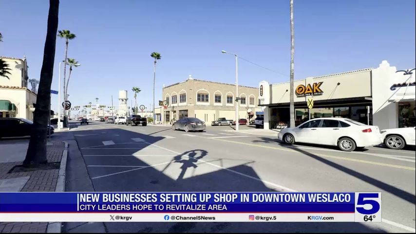 Downtown Weslaco seeing increase in new businesses