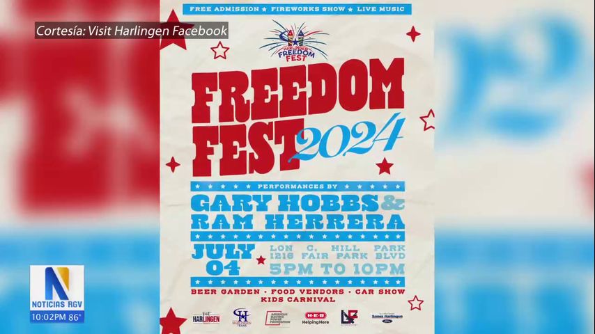 Harlingen se prepara para el Freedom Fest 2024 con música y fuegos artificiales