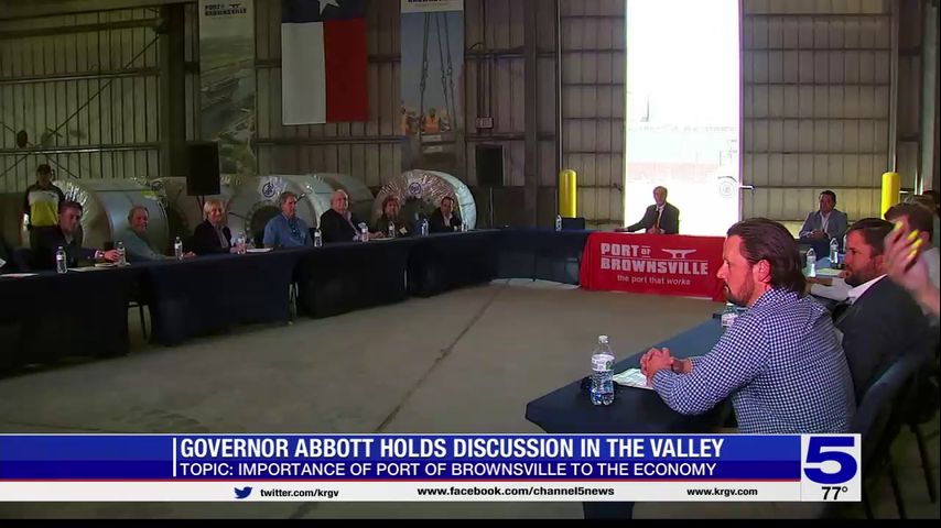 Gov. Abbott talks state’s economy, calls for increased investment into oil and gas industry during Port of Brownsville meeting