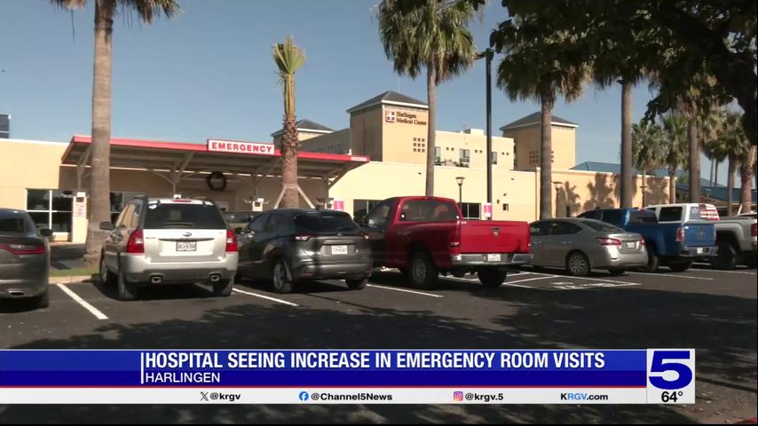 Harlingen Medical Center reports increase in emergency room visits