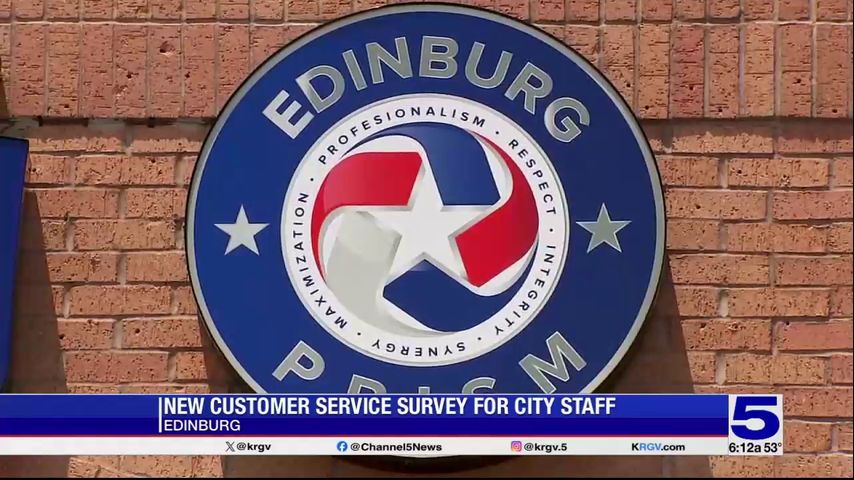 City of Edinburg launches customer service survey for city staff