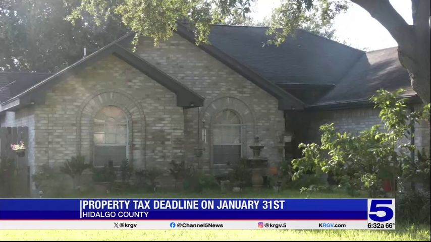 Deadline to pay property taxes in Hidalgo County is Jan. 31