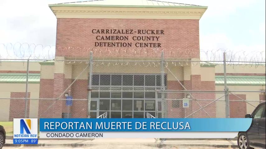 La oficina del sheriff del condado Cameron confirma la muerte de una reclusa de 63 años