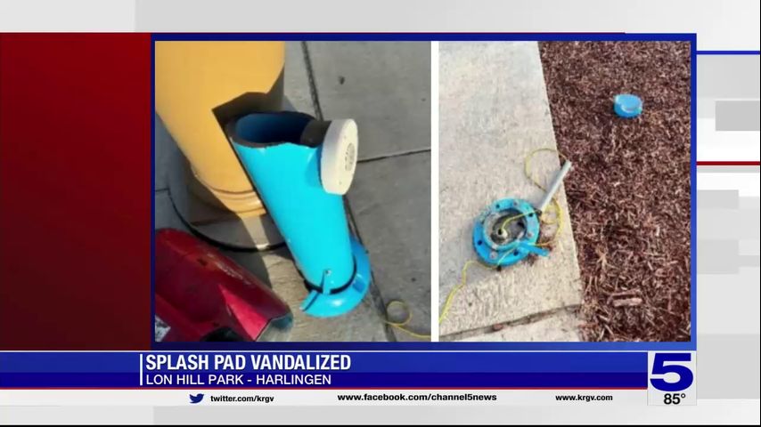 Harlingen splash pad closed following vandalism