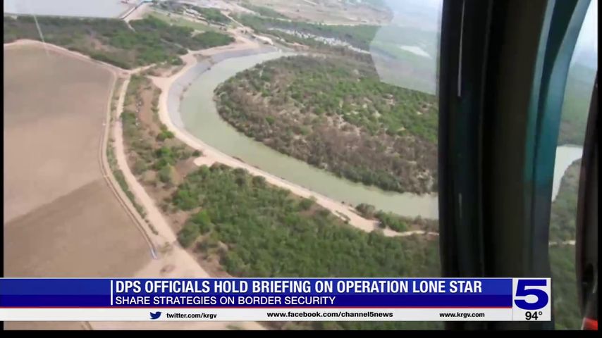 DPS holds first weekly Operation Lone Star briefing