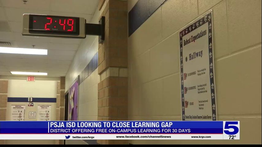 Psja Isd Looking To Close Learning Gap With Free On Campus Learning For 30 Days