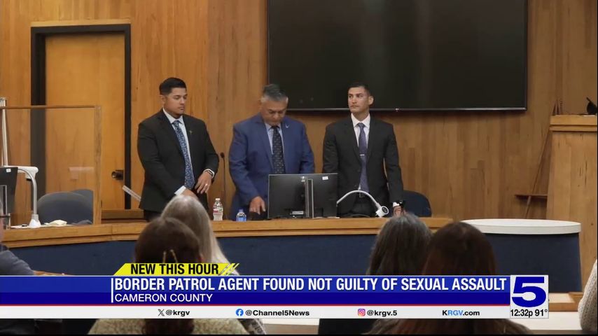 Jury finds Valley Border Patrol agent not guilty of sexual assault