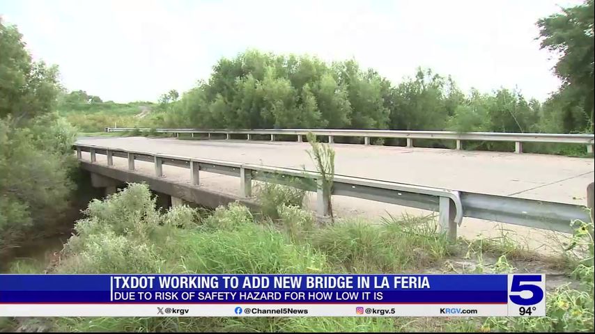 TxDOT replacing bridge in La Feria to address flooding concerns