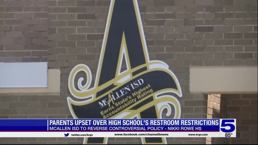 McAllen ISD reverses policy limiting restroom usage at Nikki Rowe High ...