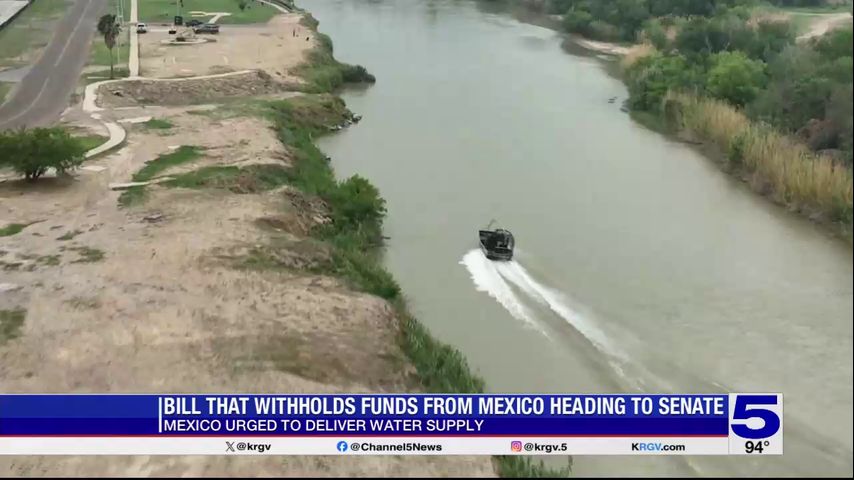 Appropriations bill passed by the House would withhold funds to Mexico over water deliveries