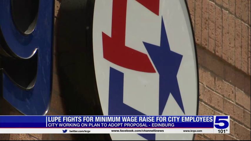 City of Edinburg responds to effort to raise minimum wage for city employees