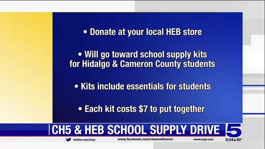 Channel 5 News, HEB partner up to provide school supplies to Valley students