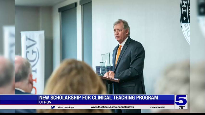 UTRGV announces $1M scholarship for clinical teaching program