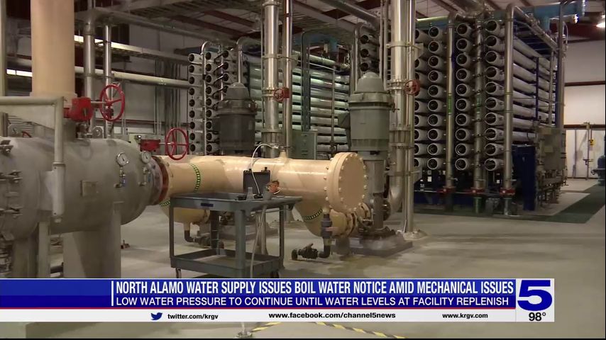 North Alamo Water Supply issues boil water notice amid mechanical issues