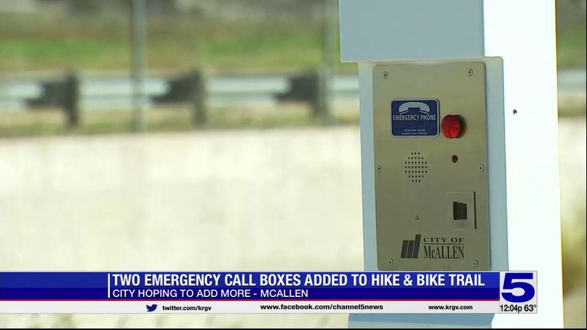 Two emergency call boxes added to hike and bike trail in McAllen