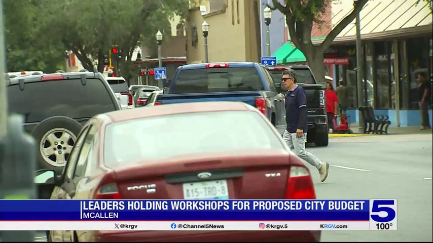 McAllen city leaders discussing proposed $652 million budget