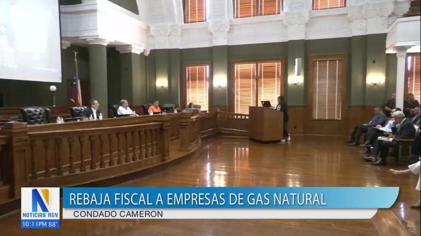 Aprueban rebaja de impuestos para empresas de gas en condado Cameron