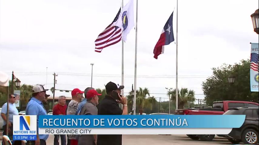 Continúa recuento de votos en elección de alcalde de Río Grande City