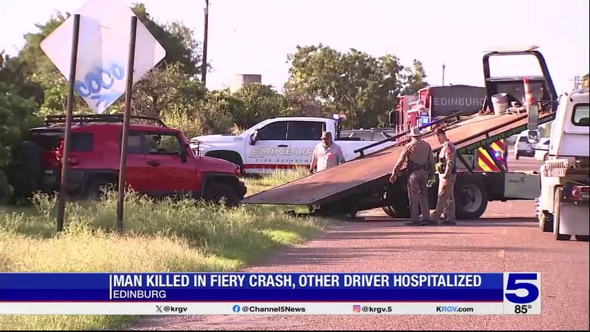 DPS: Victim in fatal crash near Edinburg ‘burned beyond recognition’