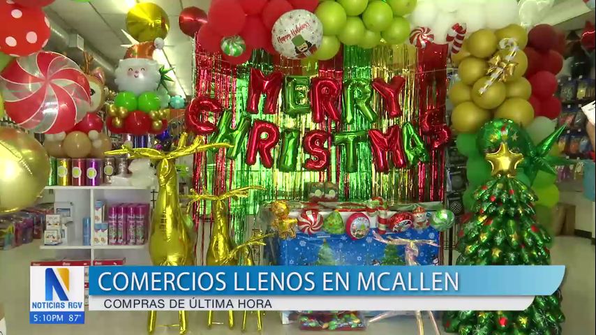 Negocios en McAllen aumentan sus ventas a vísperas de la Nochebuena