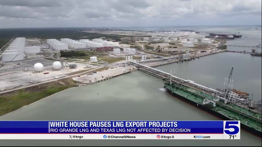 LNG projects in the Valley not affected by federal pause on new export terminals