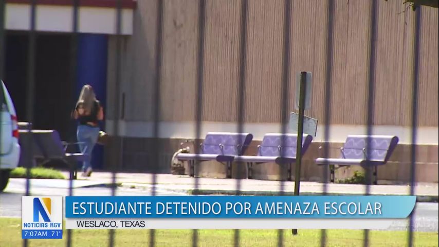 Detienen a estudiante tras realizar amenazas en contra de Weslaco ISD