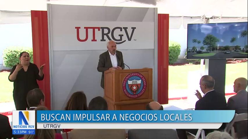 UTRGV busca impulsar negocios locales en el Valle del Río Grande