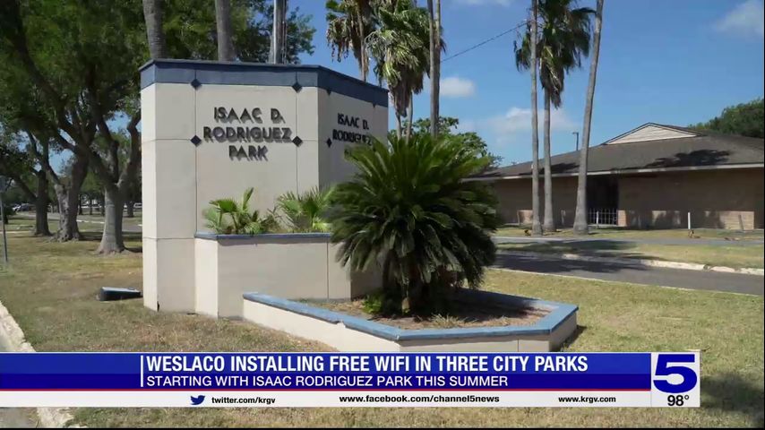 Three Weslaco city parks to be equipped with Wi-Fi