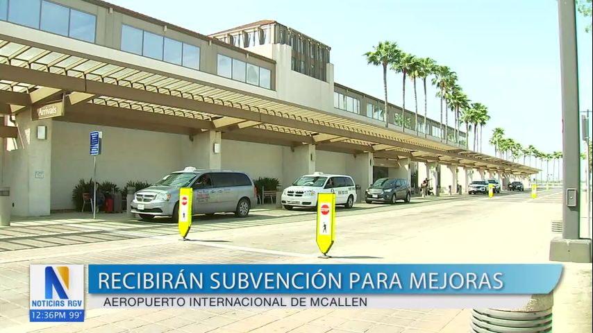 Aeropuerto internacional de McAllen recibirá 6.2 millones de dólares para obras públicas