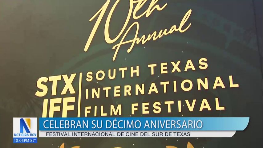 Festival internacional de cine del sur de Texas celebra su décimo aniversario