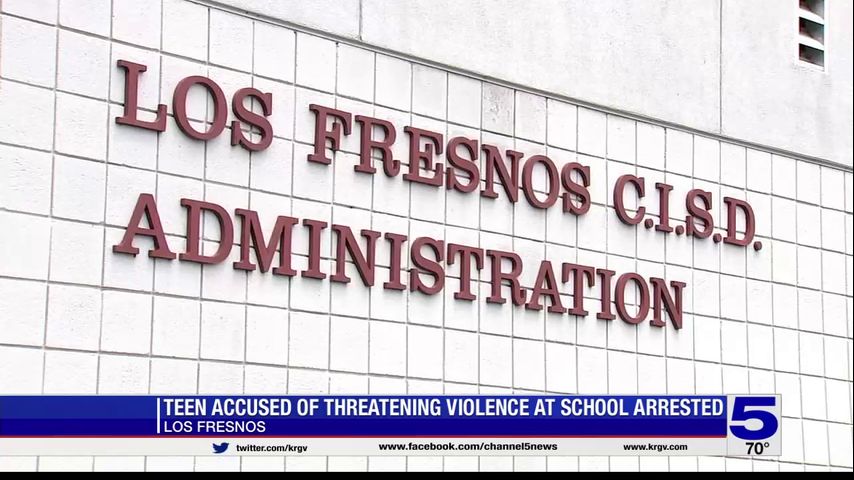 Los Fresnos ISD student arrested, accused of posting threats on Twitter